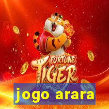 jogo arara